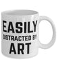 Funny Arttist Aesthete Mug Easily Distracted By Art Coffee Mug 11oz White