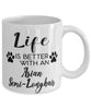 Funny Asian Semi-longhair Cat Mug Life Is Better With An Asian Semi-longhair Coffee Cup 11oz 15oz White