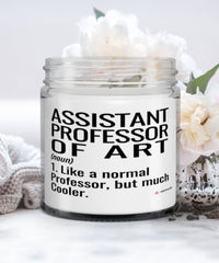 Funny Assistant Professor of Art Candle Like A Normal Professor But Much Cooler 9oz Vanilla Scented Candles Soy Wax