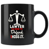 Funny Attorney Mug Im A Lawyer Im Here To Defend Your A** 11oz Black Coffee Mugs