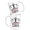 Funny Attorney Mug Im A Lawyer Im Here To Defend Your A** 15oz White Coffee Mugs