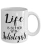 Funny Audiologist Mug Life Is Better With Audiologists Coffee Cup 11oz 15oz White