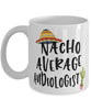 Funny Audiologist Mug Nacho Average Audiologist Coffee Mug 11oz White