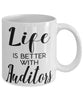 Funny Auditor Mug Life Is Better With Auditors Coffee Cup 11oz 15oz White