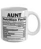 Funny Aunt Nutritional Facts Coffee Mug 11oz White