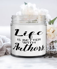 Funny Author Candle Life Is Better With Authors 9oz Vanilla Scented Candles Soy Wax