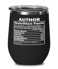 Funny Author Nutritional Facts Wine Glass 12oz Stainless Steel