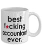 Funny B3st F-cking Accountant Ever Coffee Mug White