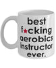 Funny B3st F-cking Aerobics Instructor Ever Coffee Mug White