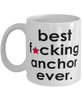 Funny B3st F-cking Anchor Ever Coffee Mug White