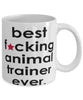 Funny B3st F-cking Animal Trainer Ever Coffee Mug White