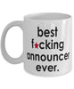 Funny B3st F-cking Announcer Ever Coffee Mug White