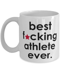 Funny B3st F-cking Athlete Ever Coffee Mug White