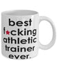 Funny B3st F-cking Athletic Trainer Ever Coffee Mug White