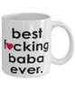 Funny B3st F-cking Baba Ever Coffee Mug White