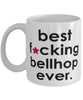 Funny B3st F-cking Bellhop Ever Coffee Mug White