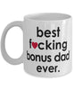 Funny B3st F-cking Bonus Dad Ever Coffee Mug White