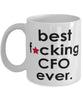 Funny B3st F-cking CFO Ever Coffee Mug White