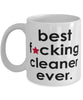 Funny B3st F-cking Cleaner Ever Coffee Mug White