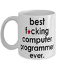 Funny B3st F-cking Computer Programmer Ever Coffee Mug White