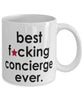 Funny B3st F-cking Concierge Ever Coffee Mug White