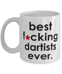 Funny B3st F-cking Dartists Ever Coffee Mug White