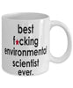 Funny B3st F-cking Environmental Scientist Ever Coffee Mug White