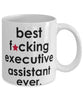 Funny B3st F-cking Executive Assistant Ever Coffee Mug White