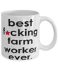 Funny B3st F-cking Farm Worker Ever Coffee Mug White
