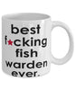 Funny B3st F-cking Fish Warden Ever Coffee Mug White