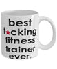 Funny B3st F-cking Fitness Trainer Ever Coffee Mug White