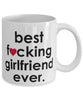 Funny B3st F-cking Girlfriend Ever Coffee Mug White