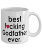 Funny B3st F-cking Godfather Ever Coffee Mug White