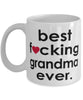 Funny B3st F-cking Grandma Ever Coffee Mug White