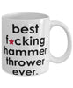 Funny B3st F-cking Hammer Thrower Ever Coffee Mug White