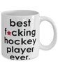 Funny B3st F-cking Hockey Player Ever Coffee Mug White
