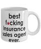 Funny B3st F-cking Insurance Sales Agent Ever Coffee Mug White