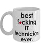 Funny B3st F-cking IT Technician Ever Coffee Mug White