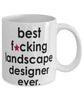 Funny B3st F-cking Landscape Designer Ever Coffee Mug White