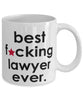 Funny B3st F-cking Lawyer Ever Coffee Mug White