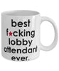 Funny B3st F-cking Lobby Attendant Ever Coffee Mug White