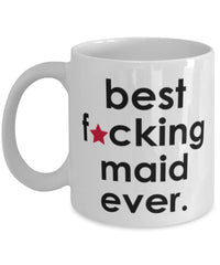 Funny B3st F-cking Maid Ever Coffee Mug White