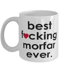 Funny B3st F-cking Morfar Ever Coffee Mug White