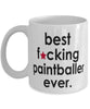 Funny B3st F-cking Paintballer Ever Coffee Mug White