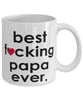 Funny B3st F-cking Papa Ever Coffee Mug White
