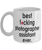 Funny B3st F-cking Photographer Assistant Ever Coffee Mug White