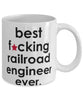 Funny B3st F-cking Railroad Engineer Ever Coffee Mug White