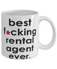 Funny B3st F-cking Rental Agent Ever Coffee Mug White