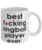 Funny B3st F-cking Ringball Player Ever Coffee Mug White