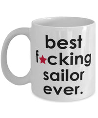 Funny B3st F-cking Sailor Ever Coffee Mug White